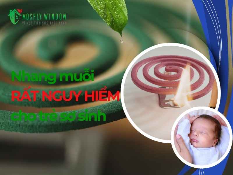 Nhang muỗi RẤT NGUY HIỂM cho trẻ sơ sinh